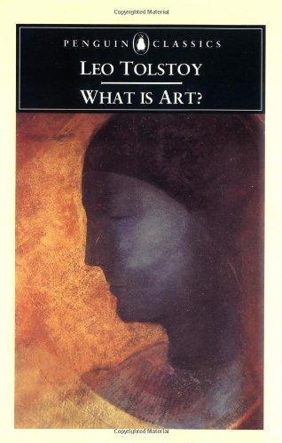 What Is Art? (Penguin Classics)