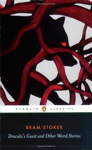 Dracula's Guest and Other Weird Tales (Penguin Classics) 