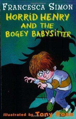 Horrid Henry and the Bogey Babysitter 