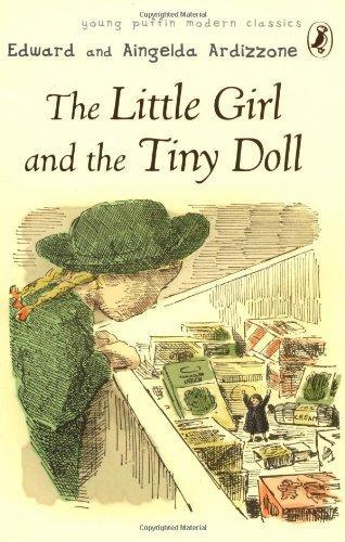 The Little Girl And The Tiny Doll: Puffin Modern Classics