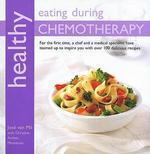 Healthy Eating During Chemotherapy