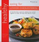 Healthy Eating For Lower Cholestrol