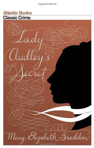 Lady Audley's Secret (Crime Classics) 