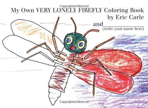 My Own Very Lonely Firefly Coloring Book 