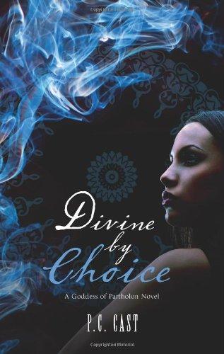 Divine By Choice - A Classic Tale Of Partholon