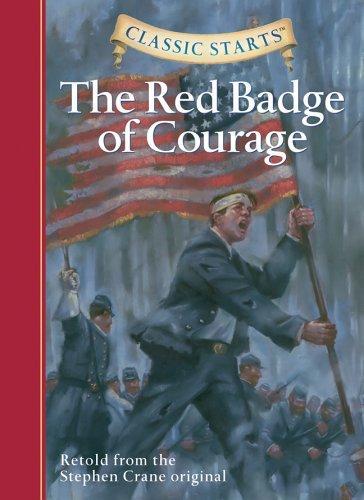 The Red Badge of Courage (Classic Starts) 