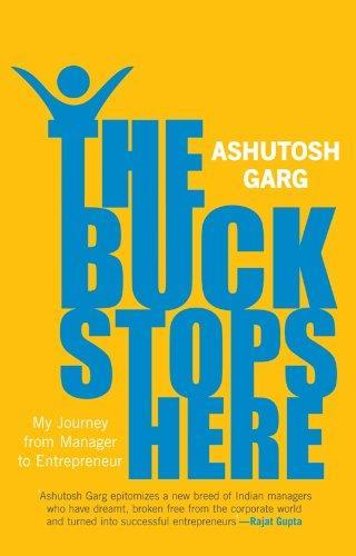 The Buck Stops Here: My Journey from Manager to Entrepreneur 