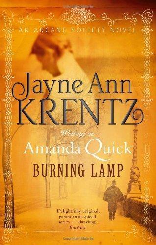 Burning Lamp. Amanda Quick. Jayne Ann Krentz