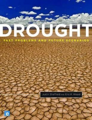 Drought: Past Problems and Future Scenarios