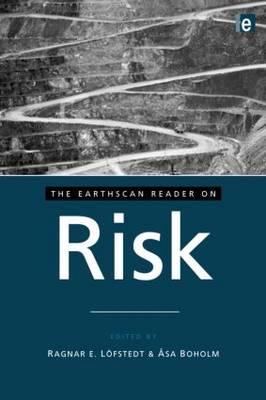 The Earthscan Reader on Risk (Earthscan Reader Series)