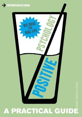 Introducing Positive Psychology: A Practical Guide