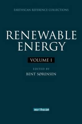 Renewable Energy: Four Volume Set (Earthscan Reference Collections)