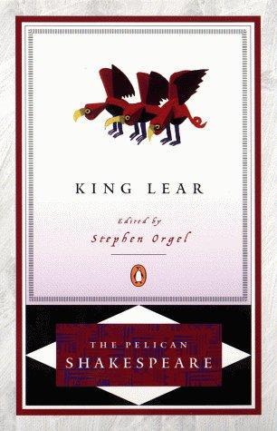 King Lear (The Pelican Shakespeare) 