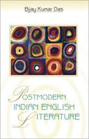 Postmodern Indian English Literature