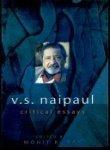 V.S. Naipaul: Critical Essays: v. 3