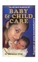 Art and Science of Baby and Child Care