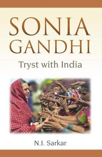 Sonia Gandhi: Tryst with India 