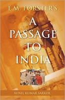 E.M. Forster's A Passage to India