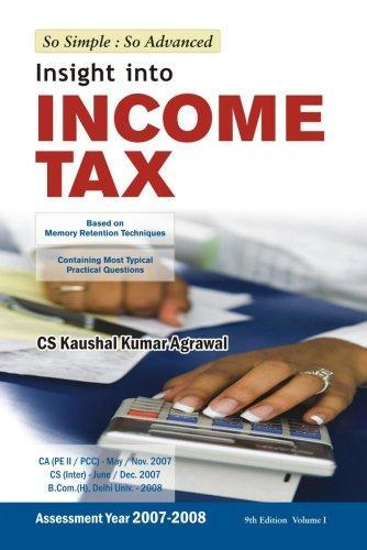 Insight into Income Tax : Based on Memory Retention Techniques ( Vol. 1 )