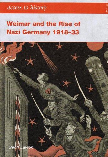 Weimar and the Rise of Nazi Germany 1918-33 (Access to History)