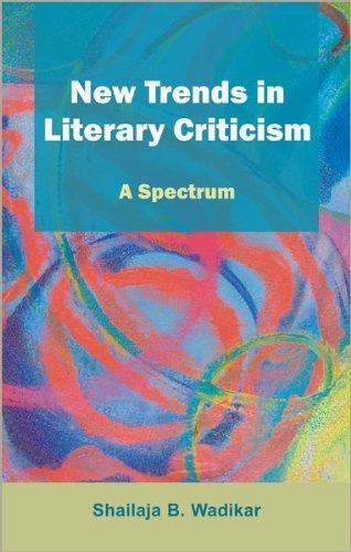 New Trends in Literary Criticism: A Spectrum 