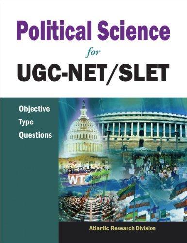 Political Science For UGC-NET/SLET: Objective Type Questions