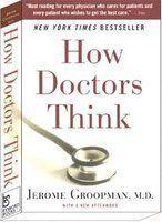 How Doctors Think