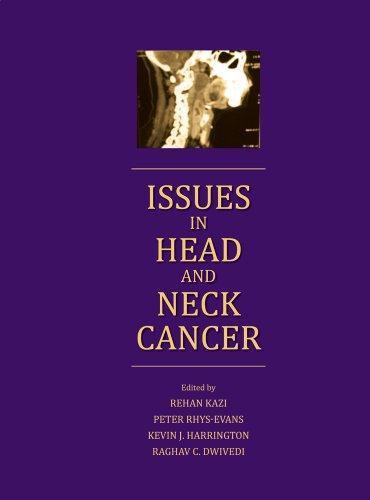 Issues in Head and Neck Cancer 