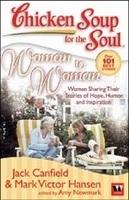 Chicken Soup For The Soul : Woman To Woman