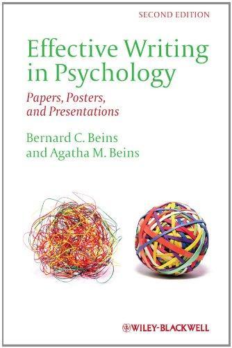 Effective Writing in Psychology: Papers, Posters,and Presentations 