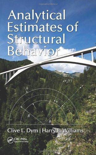 Analytical Estimates of Structural Behavior