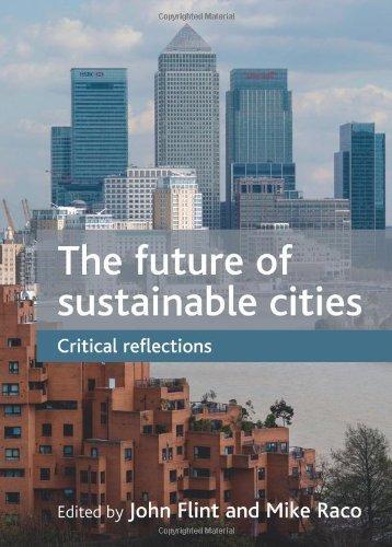 The Future of Sustainable Cities: Critical Reflections