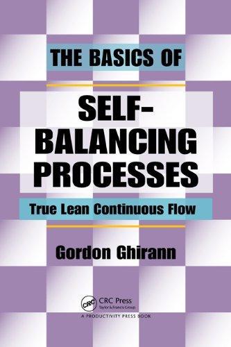 The Basics of Self-Balancing Processes: True Lean Continuous Flow 