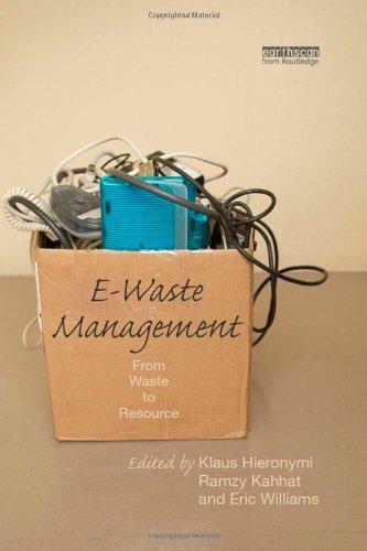 E-Waste Management: From Waste to Resource