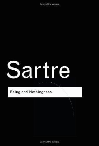 Being and Nothingness: An Essay on Phenomenological Ontology