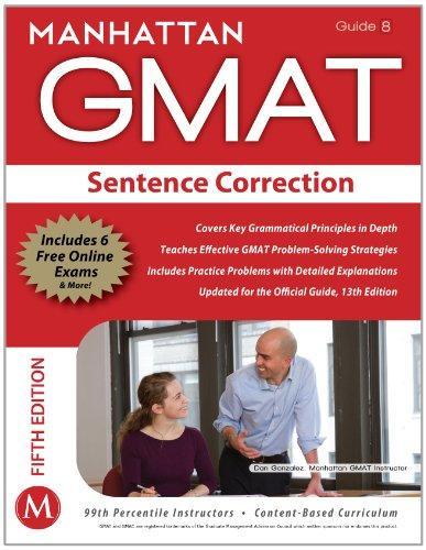 Sentence Correction GMAT Strategy Guide, 5th Edition (Manhattan Gmat Strategy Guide: Instructional Guide) 