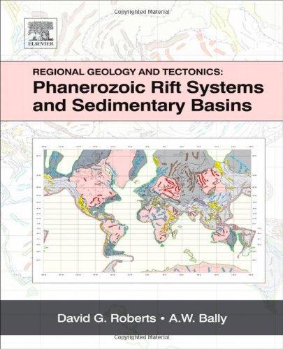 Regional Geology and Tectonics: Phanerozoic Rift Systems and Sedimentary Basins 