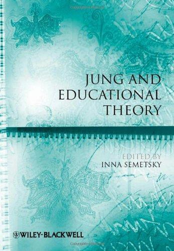 Jung and Educational Theory (Educational Philosophy and Theory Special Issues) 