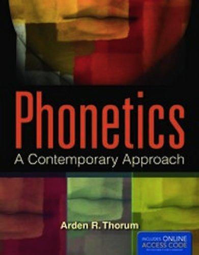 Phonetics: A Contemporary Approach 