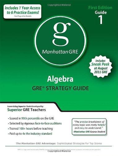 Manhattan GRE: Algebra GRE Strategy Guide 1