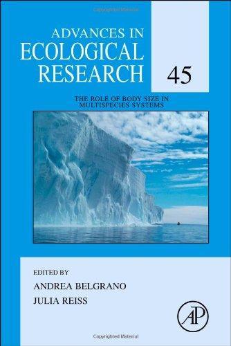 The Role of Body Size in Multispecies Systems, Volume 45 (Advances in Ecological Research) 