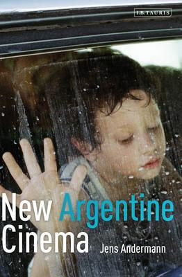 New Argentine Cinema (Tauris World Cinema)