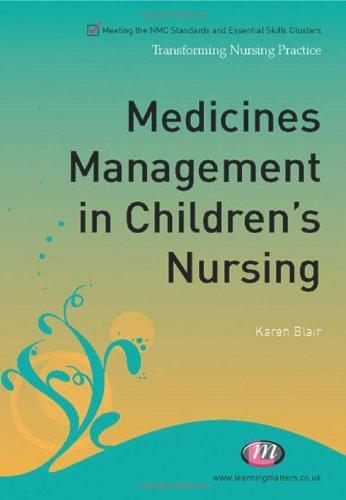 Medicines Management in Children's Nursing