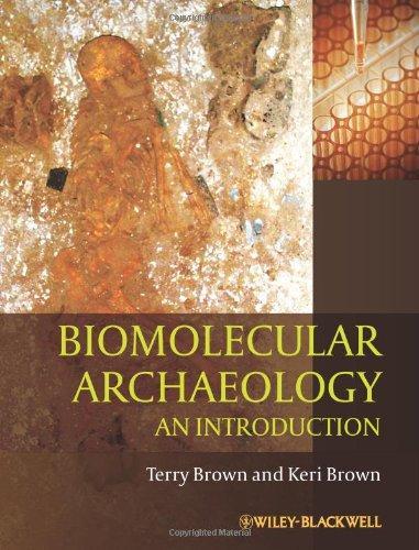 Biomolecular Archaeology: An Introduction 