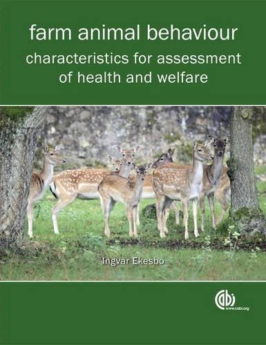 Farm Animal Behaviour: Characteristics for Assessment of Health and Welfare 