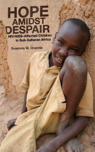 Hope Amidst Despair: HIV/AIDS-Affected Children in Sub-Saharan Africa 