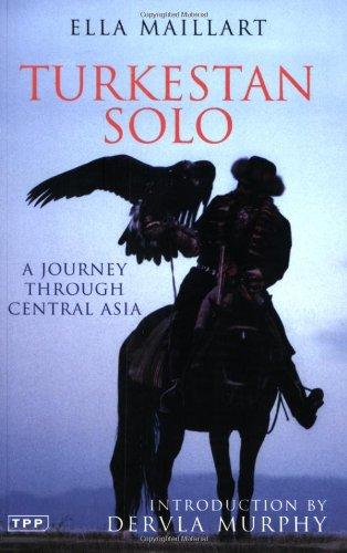 TurkestanSolo: A Journey Through Central Asia