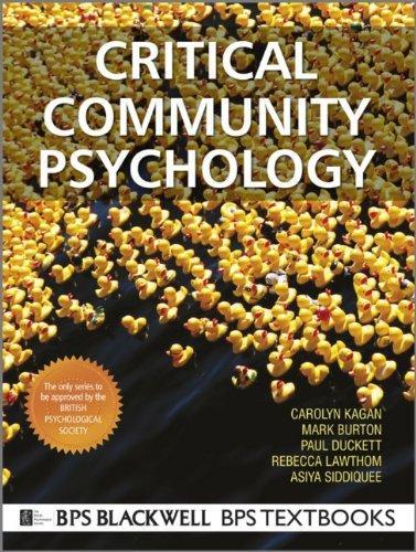 Critical Community Psychology (BPS Textbooks in Psychology) 