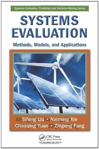 Systems Evaluation: Methods, Models, and Applications