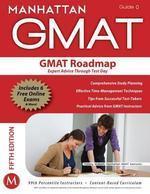 The GMAT Roadmap: Expert Advice Through Test Day